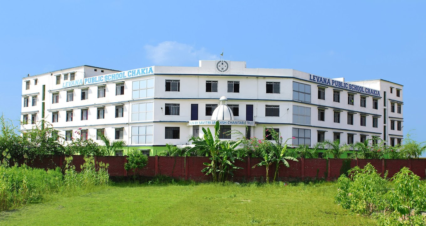 Levana Public School — East Champaran campus