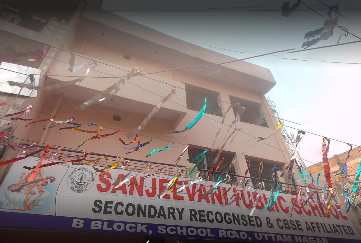 Sanjeevani Public School — Uttam Nagar campus