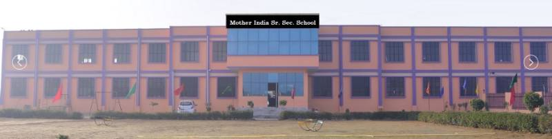 Mother India Senior Secondary School campus photo 2 of 8 — Mokhra